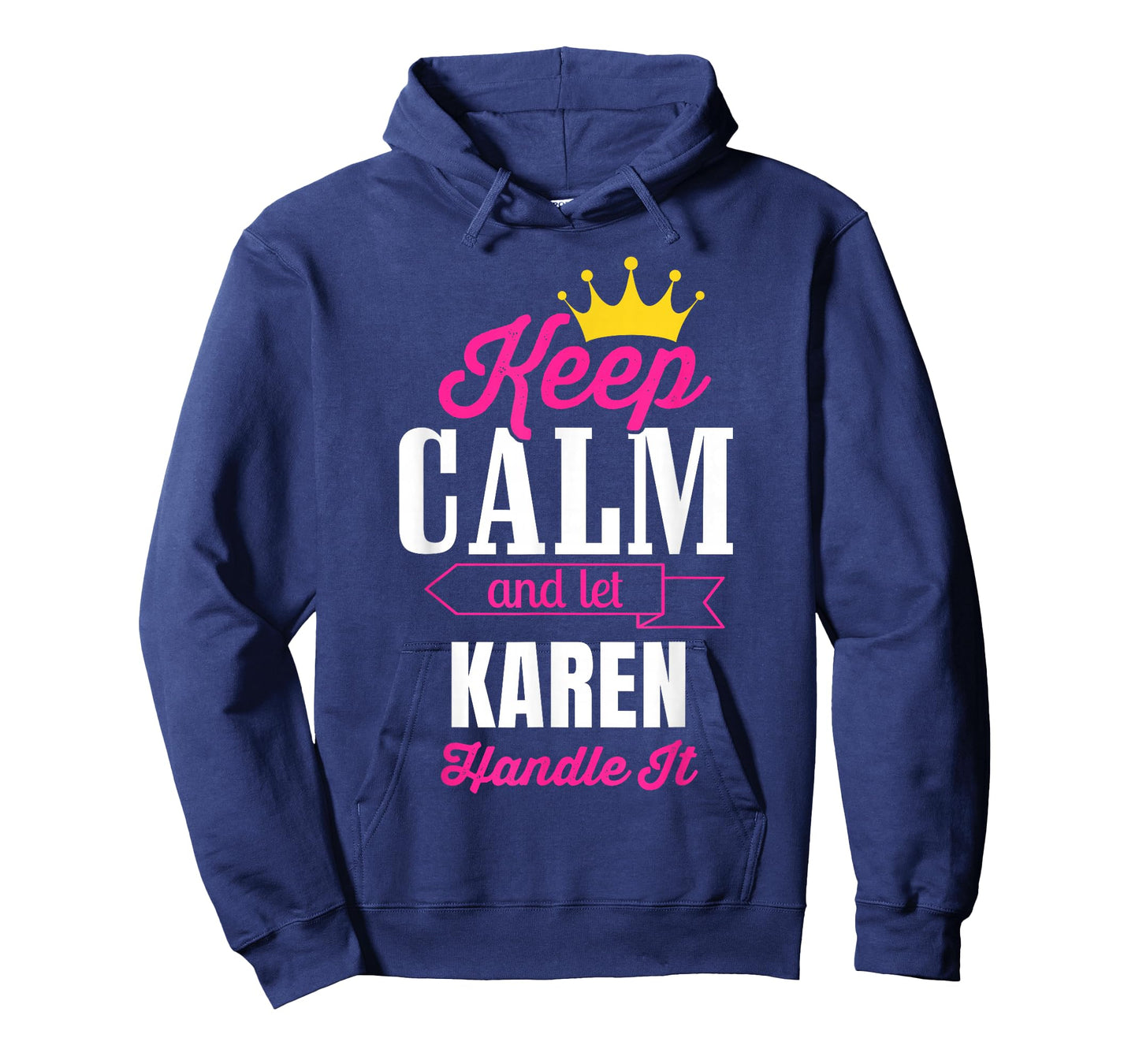Keep Calm And Let Karen Handle It Personalized Name T-Shirt