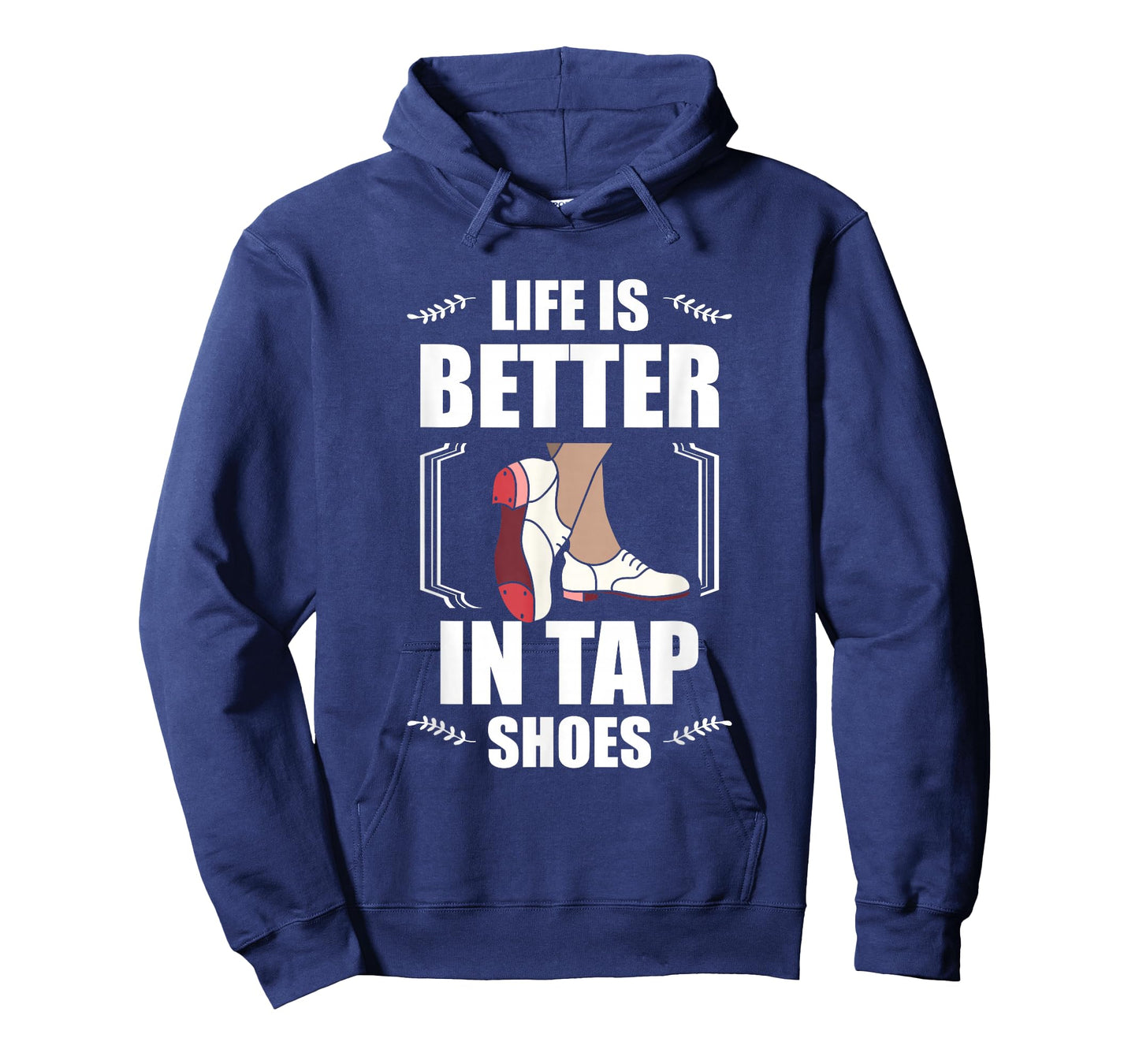 Life Is Better In Tap Shoes Tap Dancing Tap Dance T-Shirt