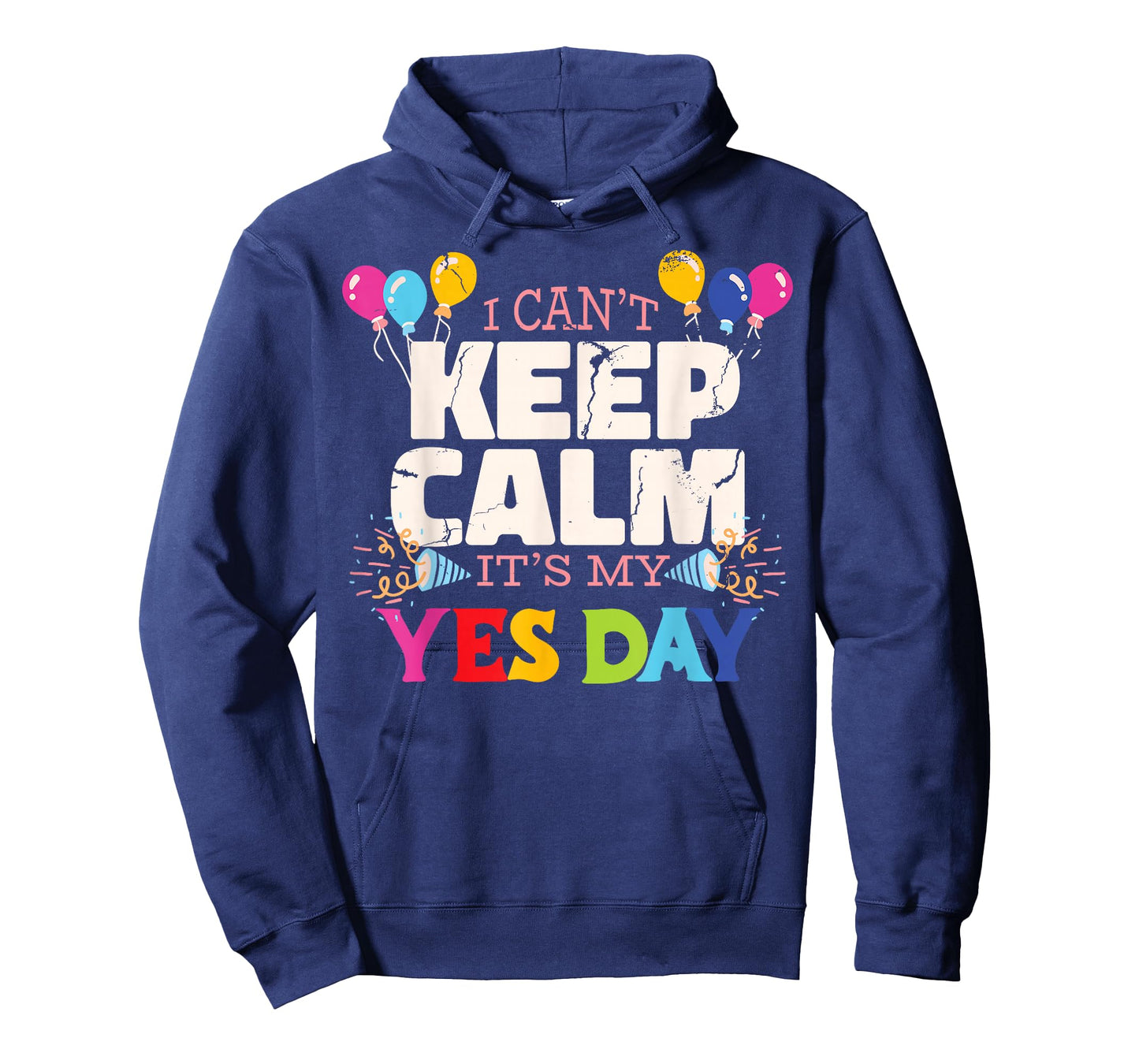 Keep Calm its My Yes Day for Daddys Yes Day Kids T-Shirt Small
