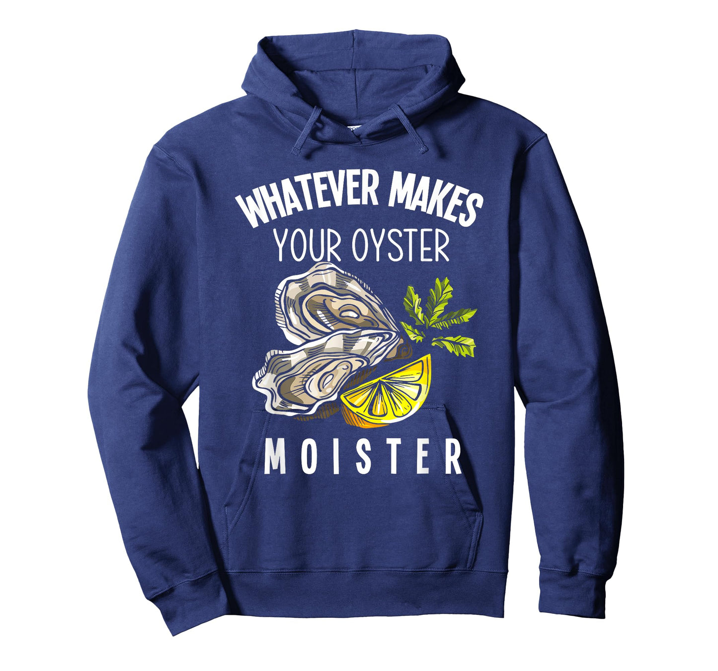 Moister Oyster Moist Funny Oyster Lover Mollusc Oyster T-Shirt