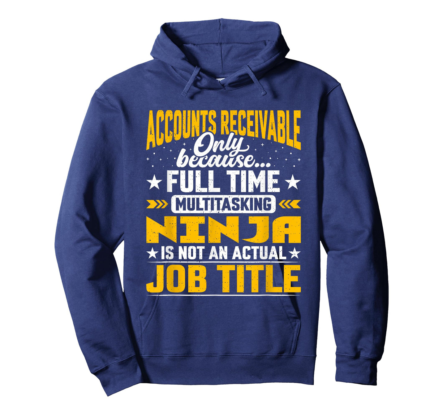 Accounts Receivable Job Title Accounts Receivable Assistant T-Shirt