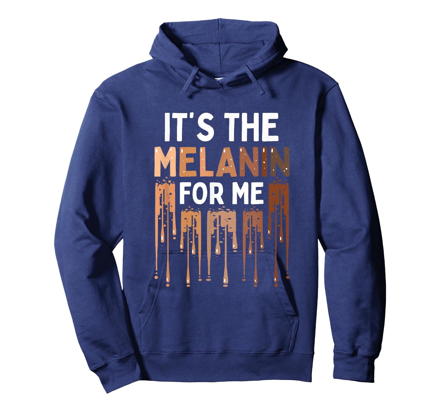 It's The Melanin For Me Melanated Black History Month T-Shirt