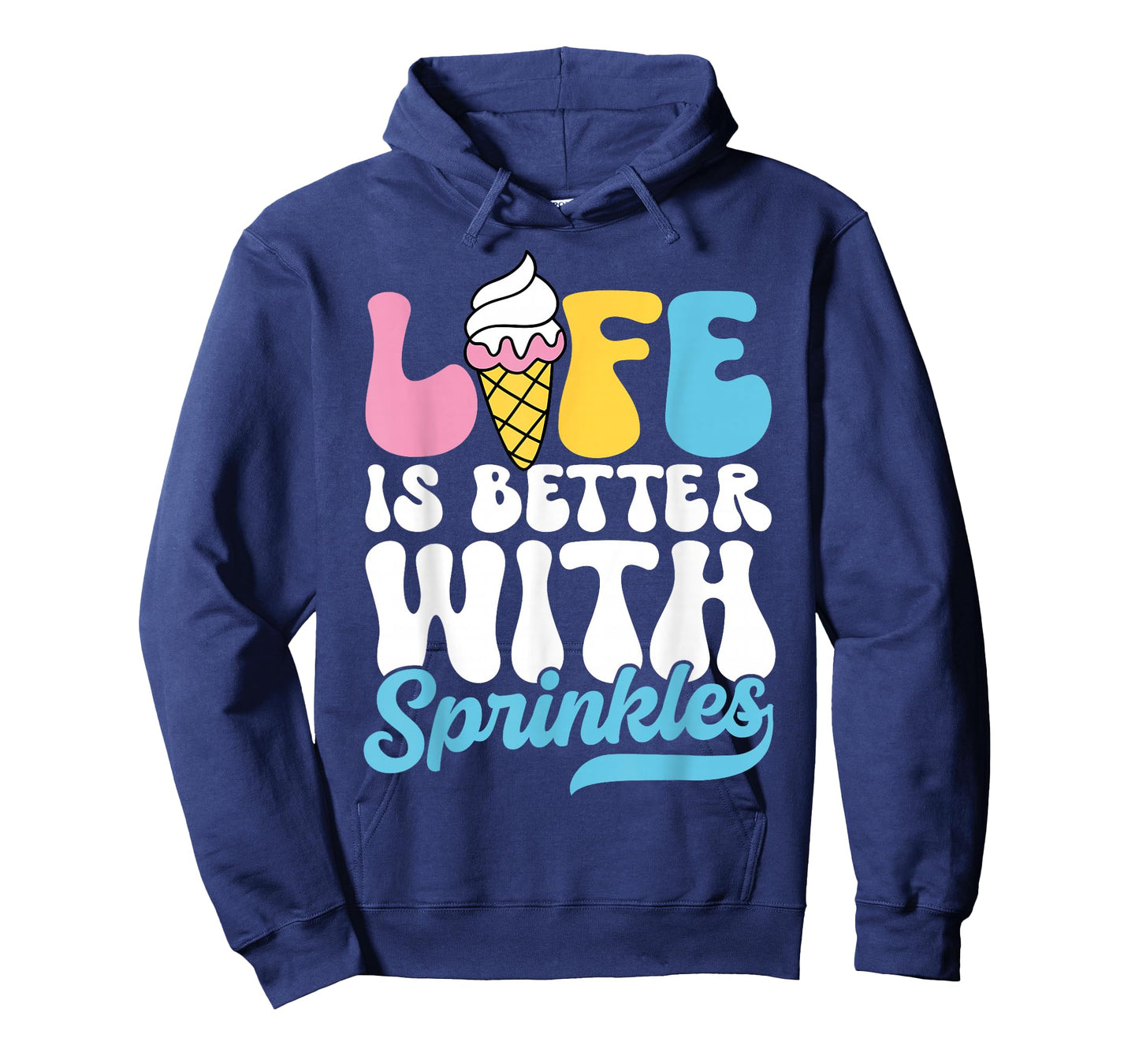 Life is Better with Sprinkles Cute Ice Cream Dessert T-Shirt