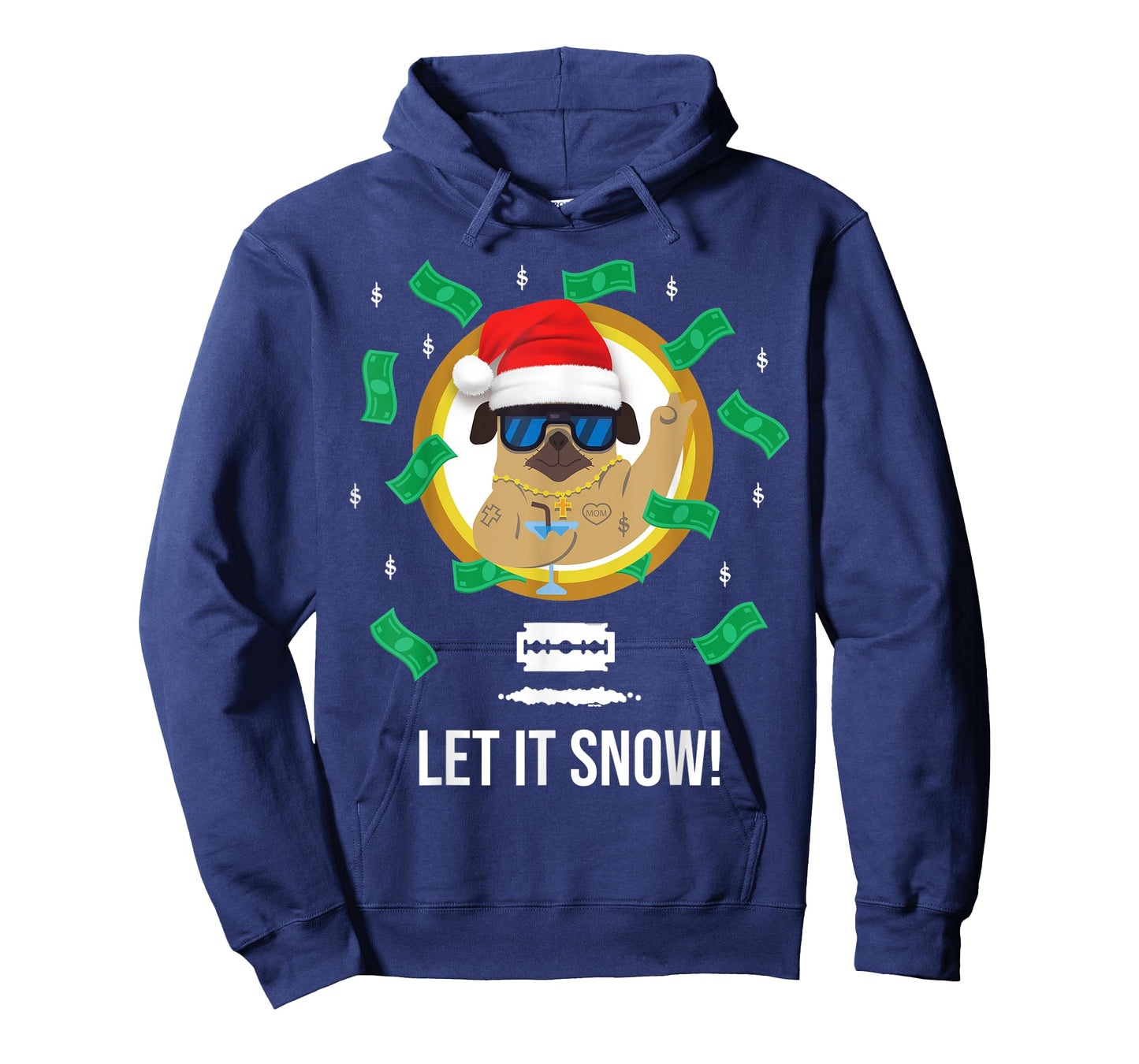 Let It Snow Santa Cocaine Adult Humor Dog Pug Cool Funny Gag T-Shirt