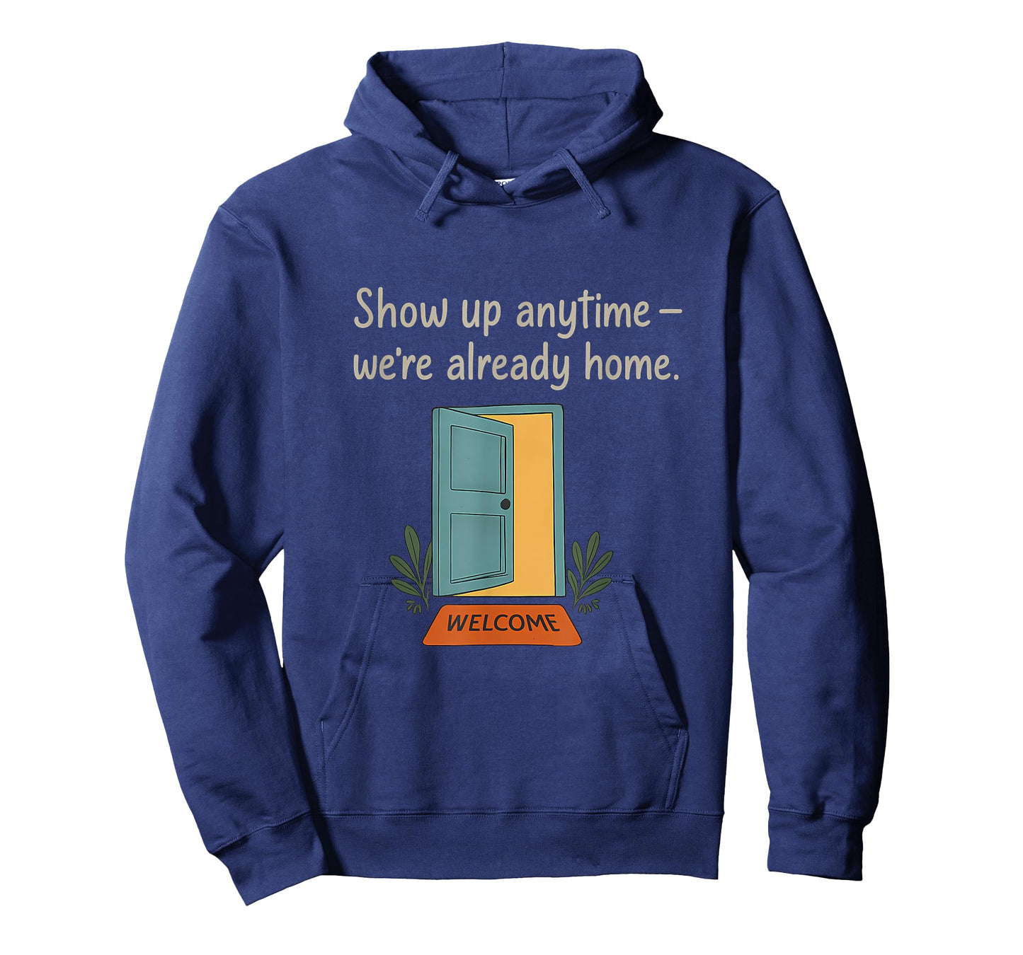 Community Pride Welcome Door Graphic Handwritten Quote T-Shirt