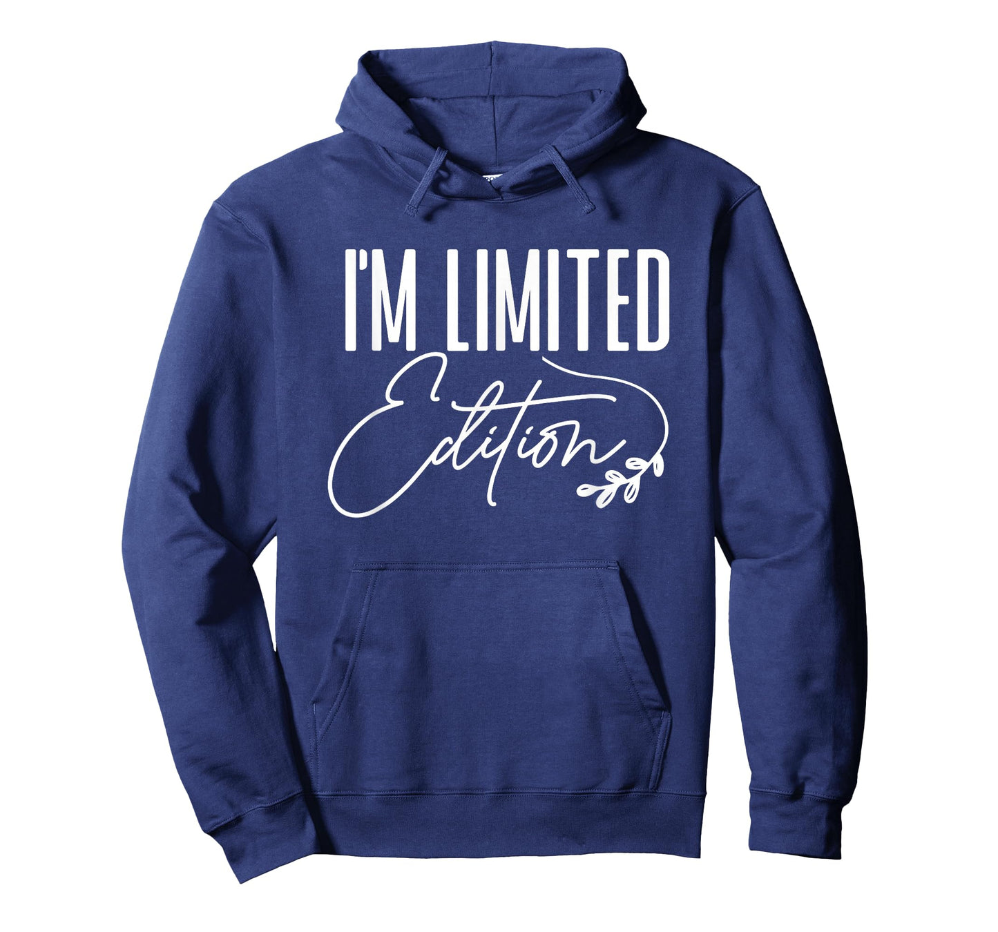 Motivational Quote Empowerment I'm Limited Edition T-Shirt