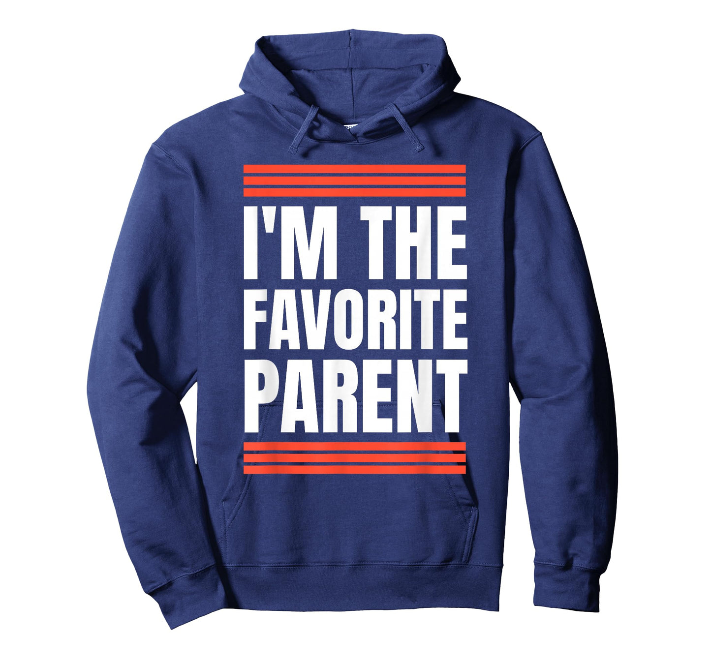 I'm The Favorite Parent Family Humor Rivalry Mom Dad Funny T-Shirt