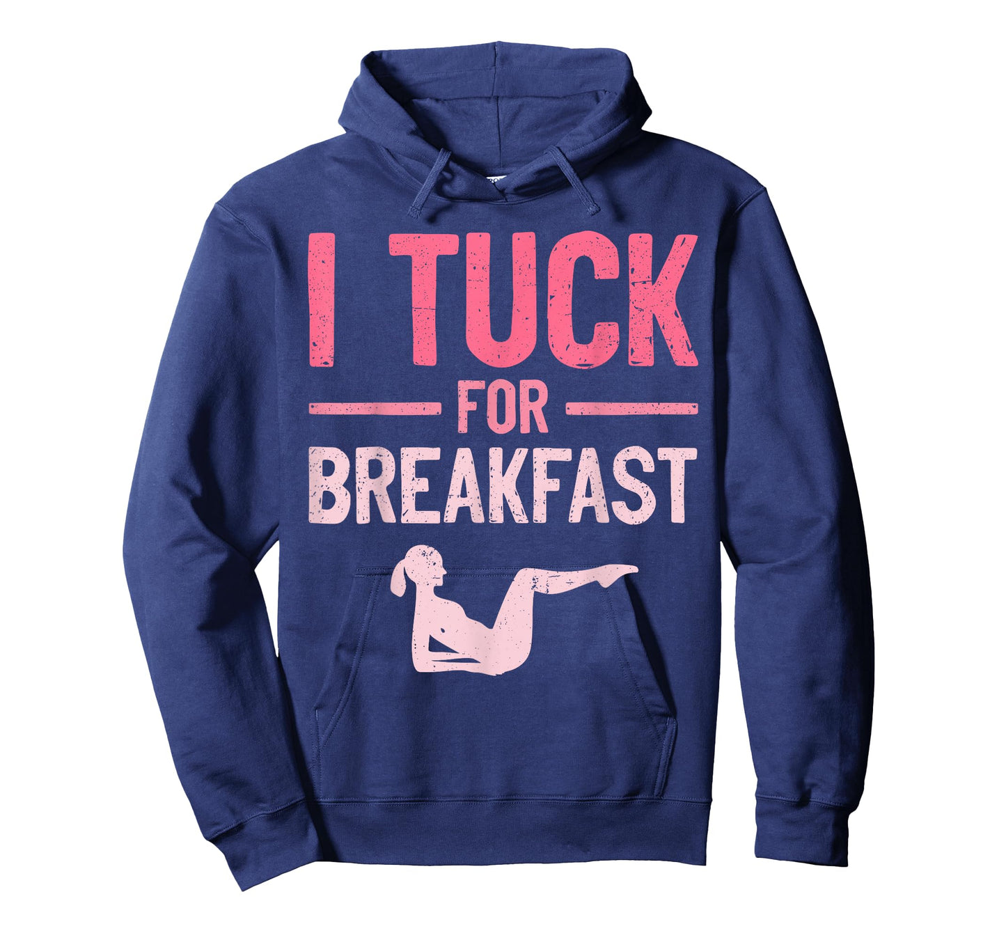 Funny Barre Workout I Tuck for Breakfast Barre Girls T-Shirt