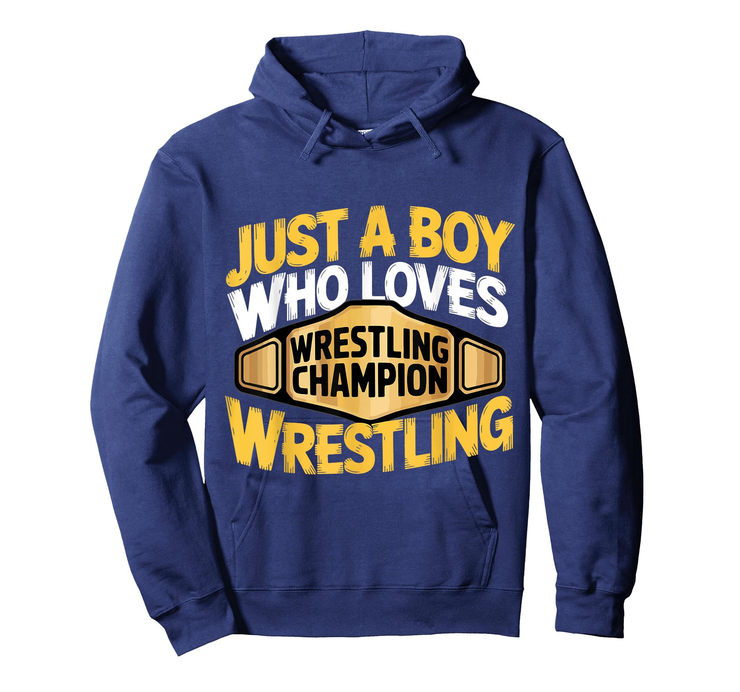 Just A Boy Who Loves Wrestling Wrestler Championship T-Shirt