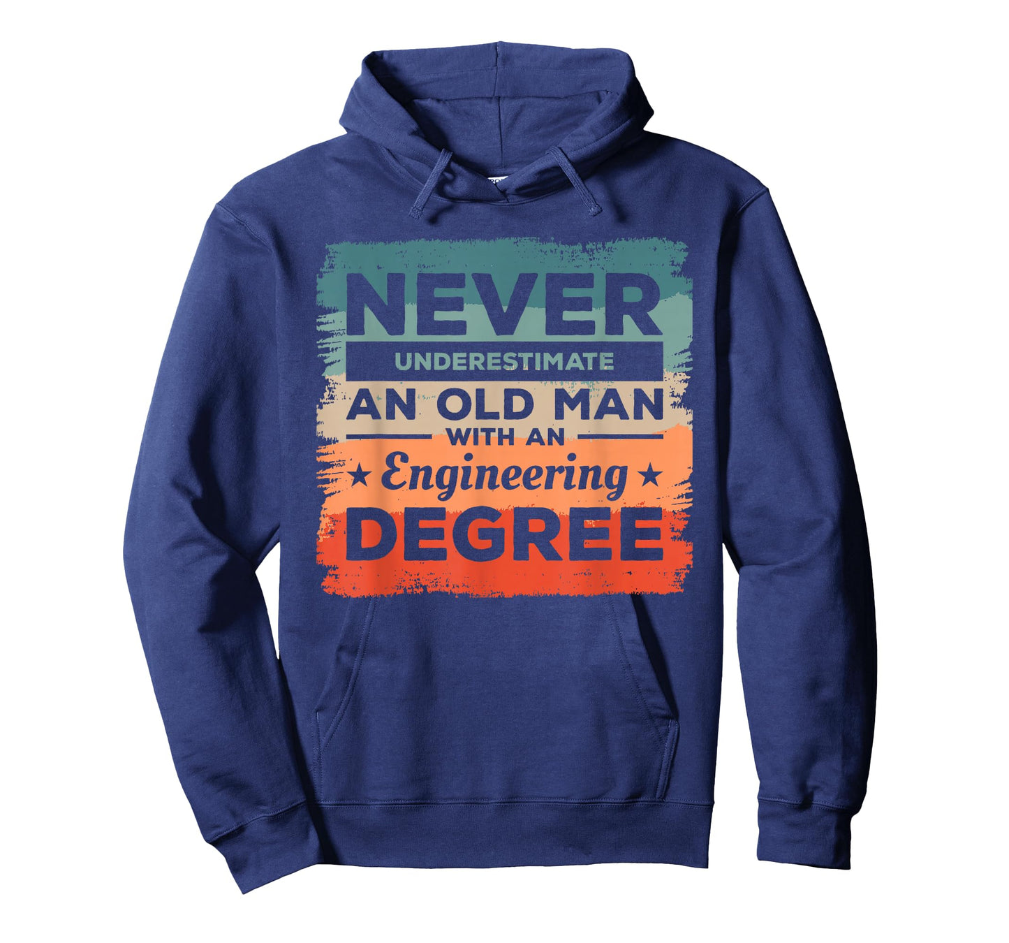 Never Underestimate An Old Man With An Engineering Degree T-Shirt