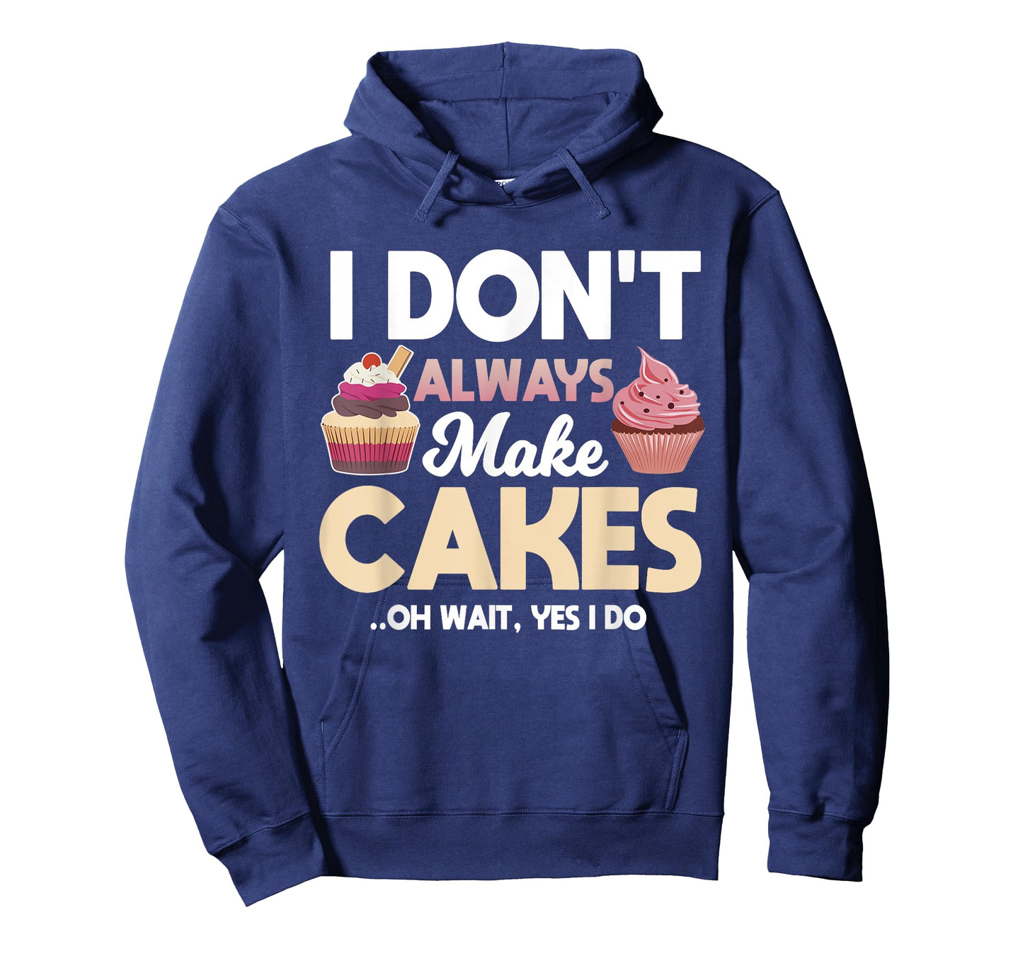 Funny Cakes Baking Apparel Baker Pastries Lover T-Shirt