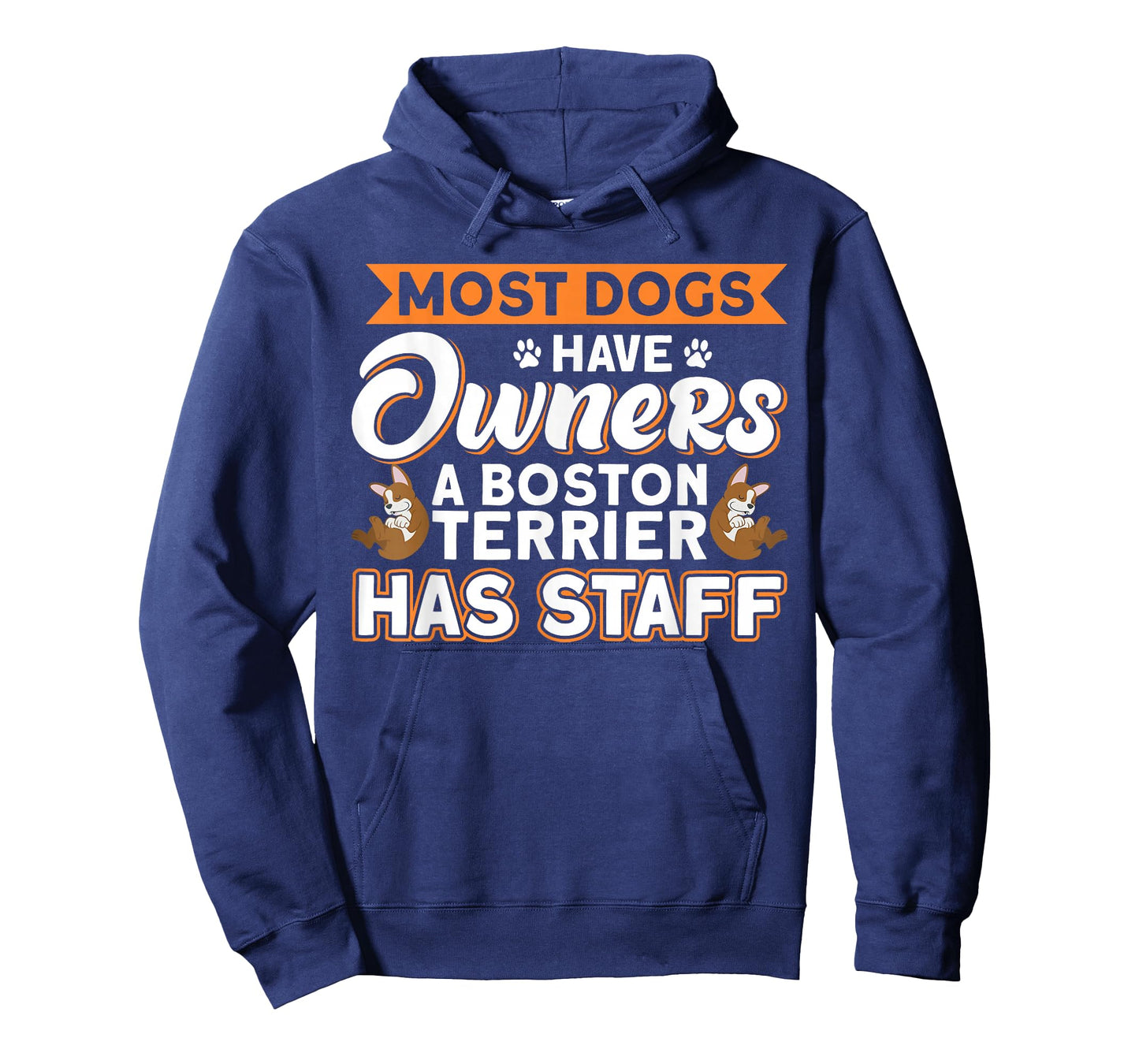 Dog Lover Boston Terrier Has Staff Dog Dad T-Shirt