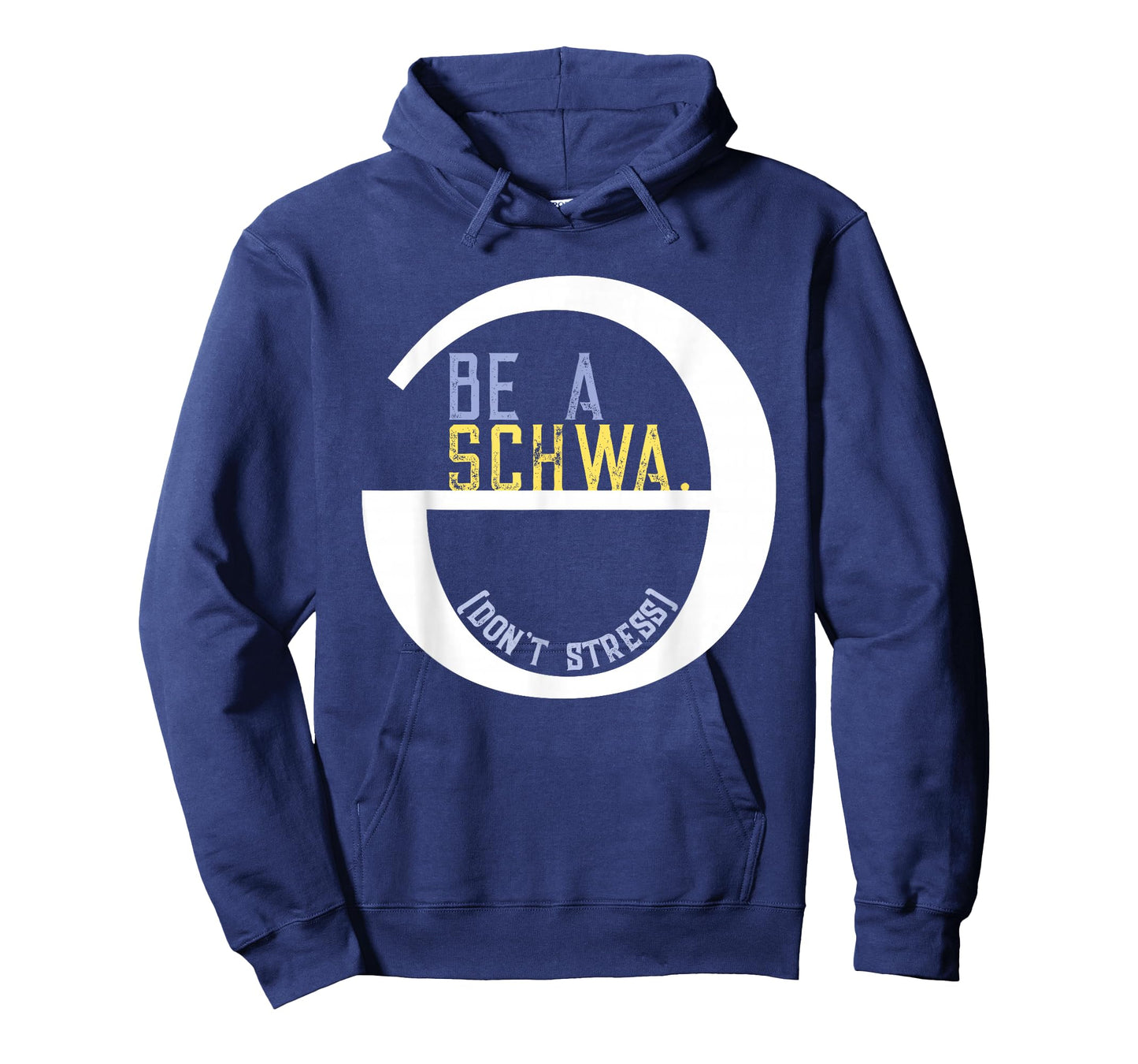 Be A Schwa Don't Stress Fun Phonics Speech Pathologist Shirt T-Shirt