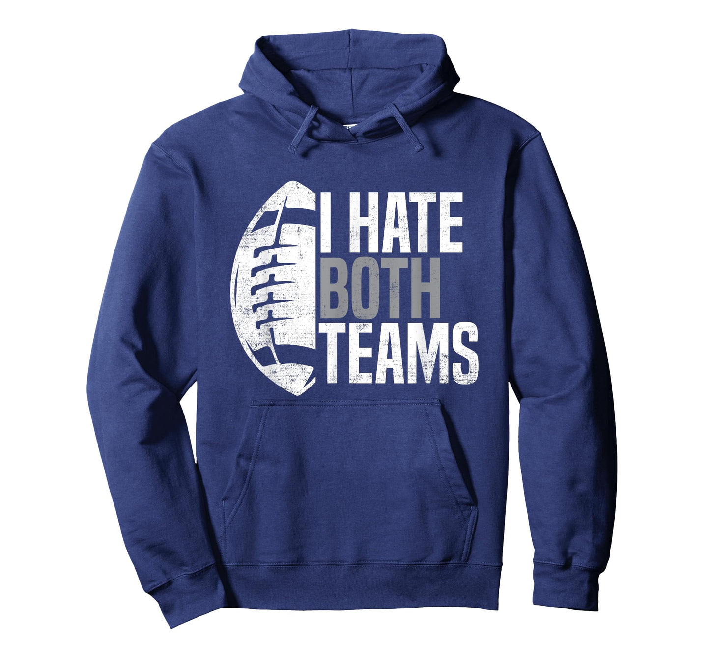 American Football Player I Hate Both Teams Sports Fans T-Shirt