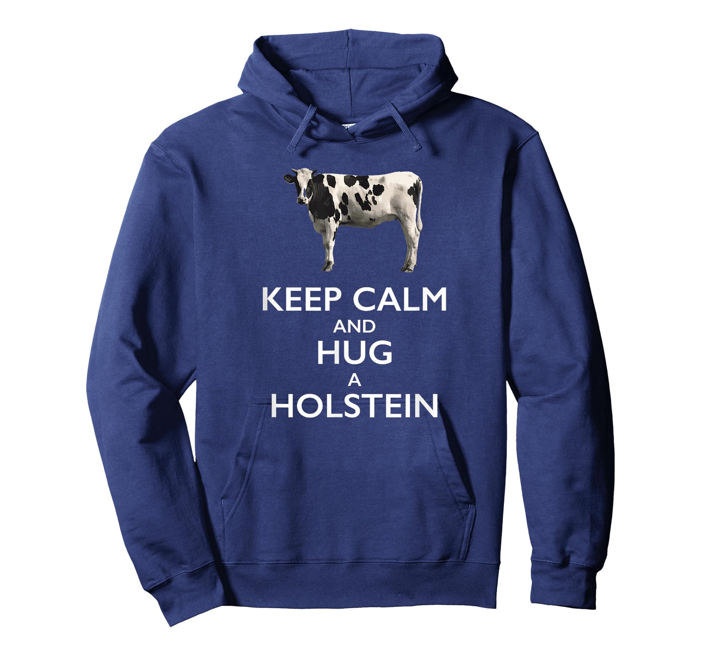 Keep Calm and Hug a Holstein For Cow Lovers T-Shirt