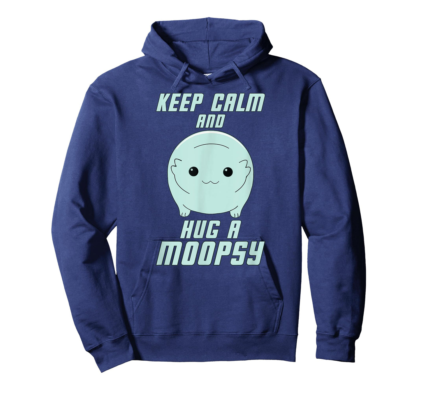Keep Calm and Hug a Moopsy (Light Text) T-Shirt