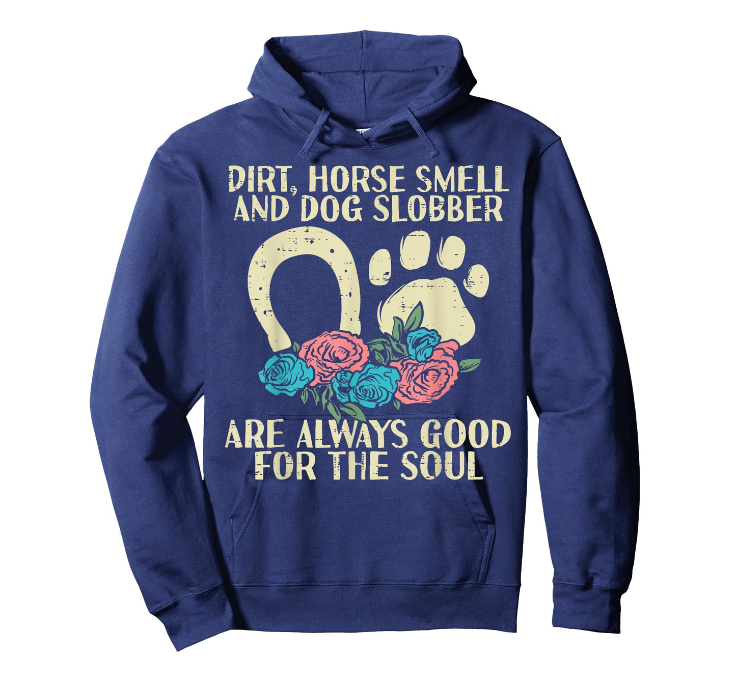 Dirt Horse Smell Dog Slobber Floral Country Farm Girls Women T-Shirt