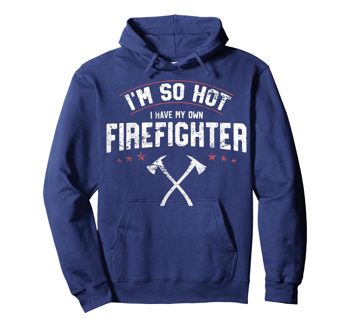 I'm So Hot I Have My Own Firefighter Novelty T-Shirt Gift T-Shirt