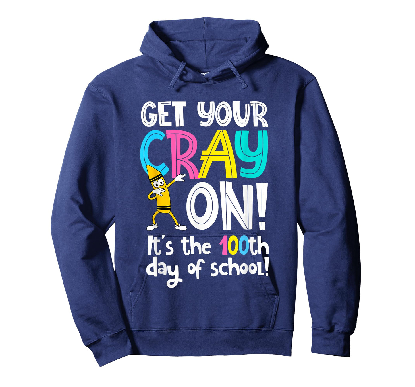 100th Day of School Get Your Cray On Funny Teacher T-Shirt