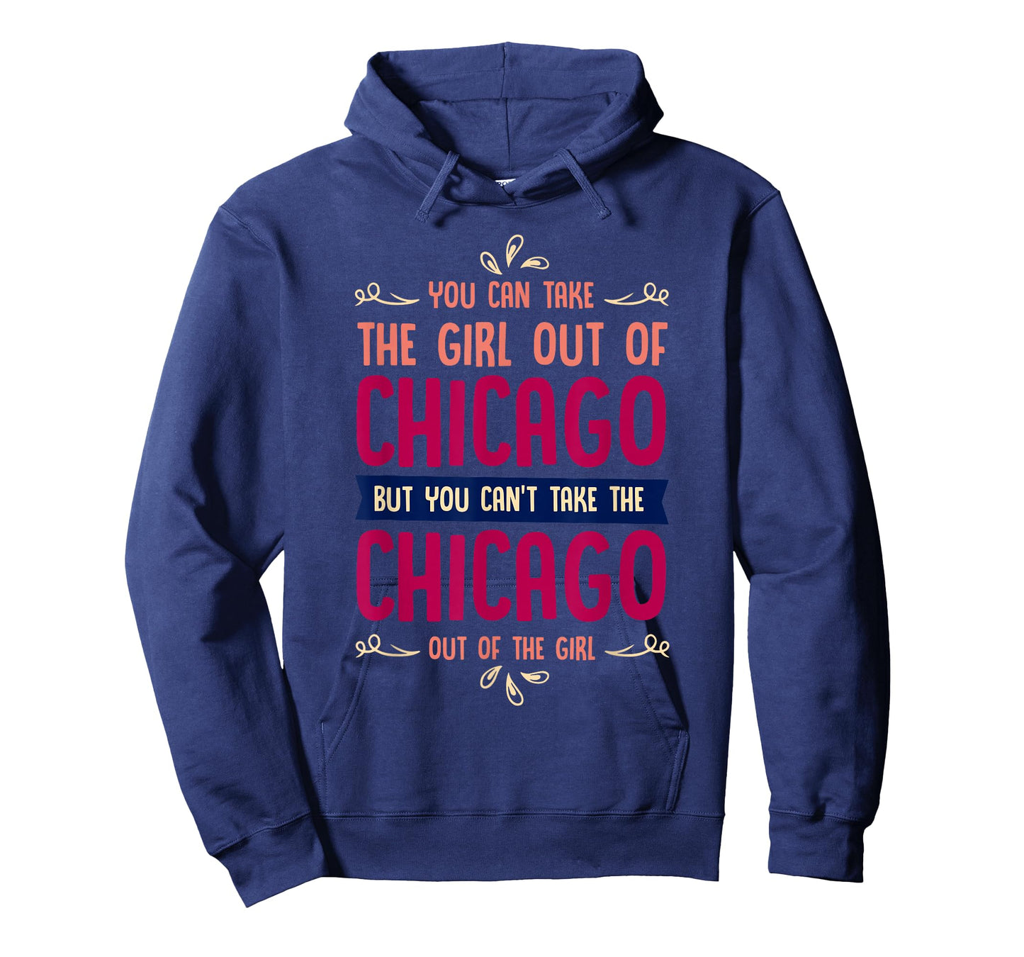 funny girl quote or you can take the girl out of chicago T-Shirt