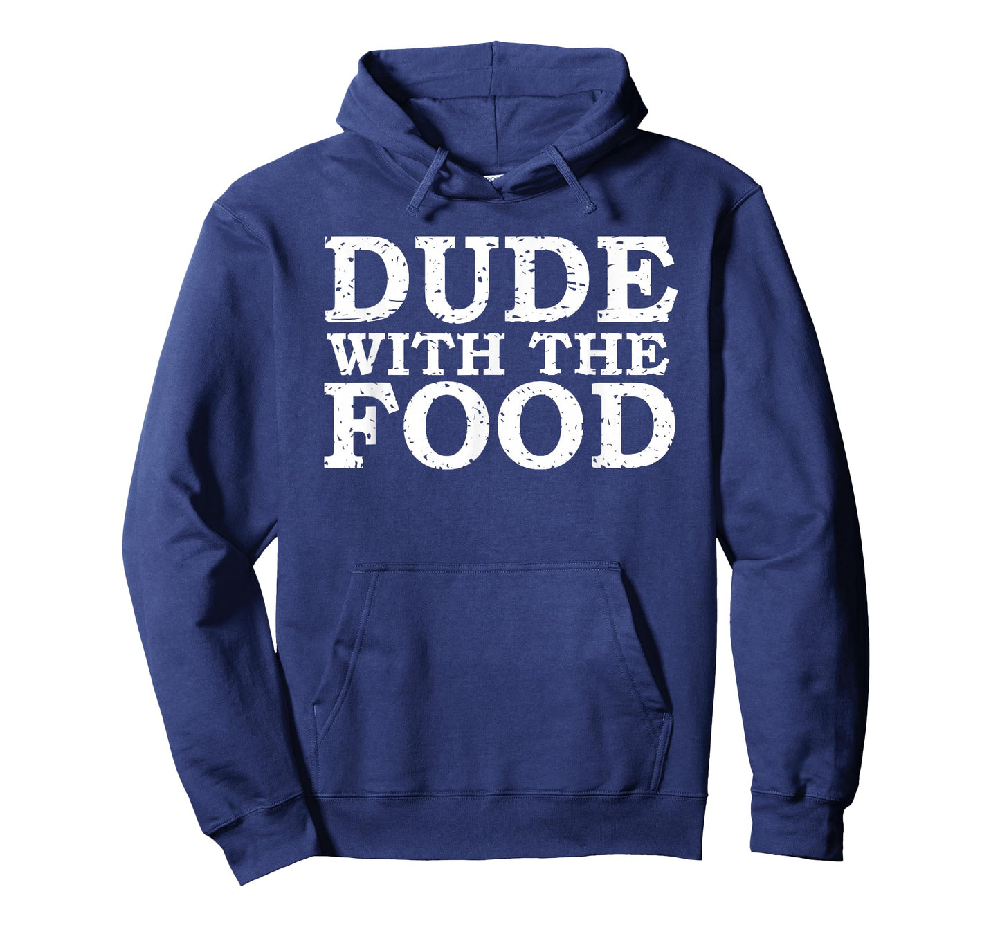 Dude With The Food Funny Foodie T-Shirt Tee T-Shirt