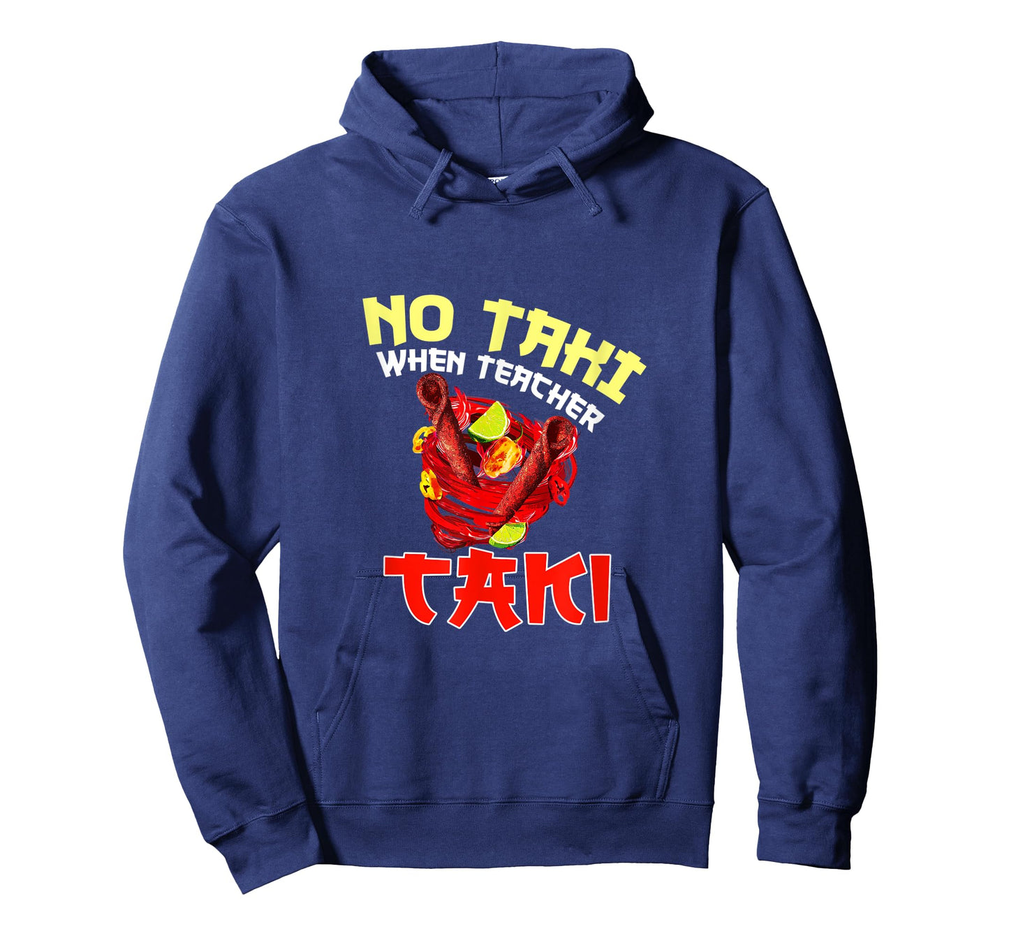 No Taki When Teacher Taki Cute Funny Education Classroom Men Women T-Shirt