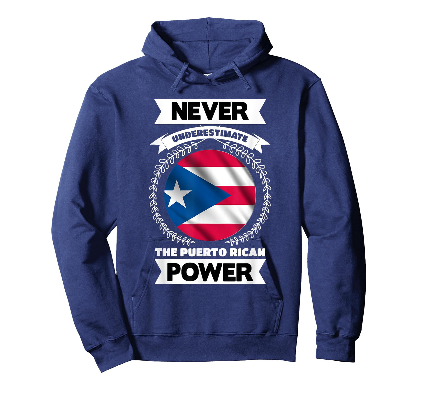 Never Underestimate The Puerto Rican Power Puerto Rico T-Shirt