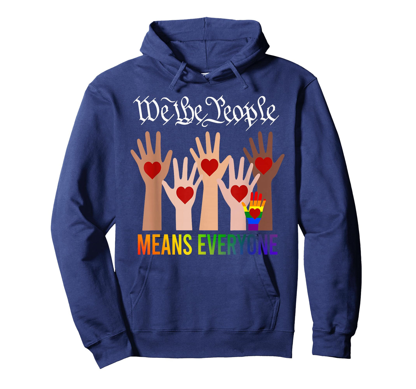 We The People Means Everyone USA LGBTQ Equality Gay Pride T-Shirt