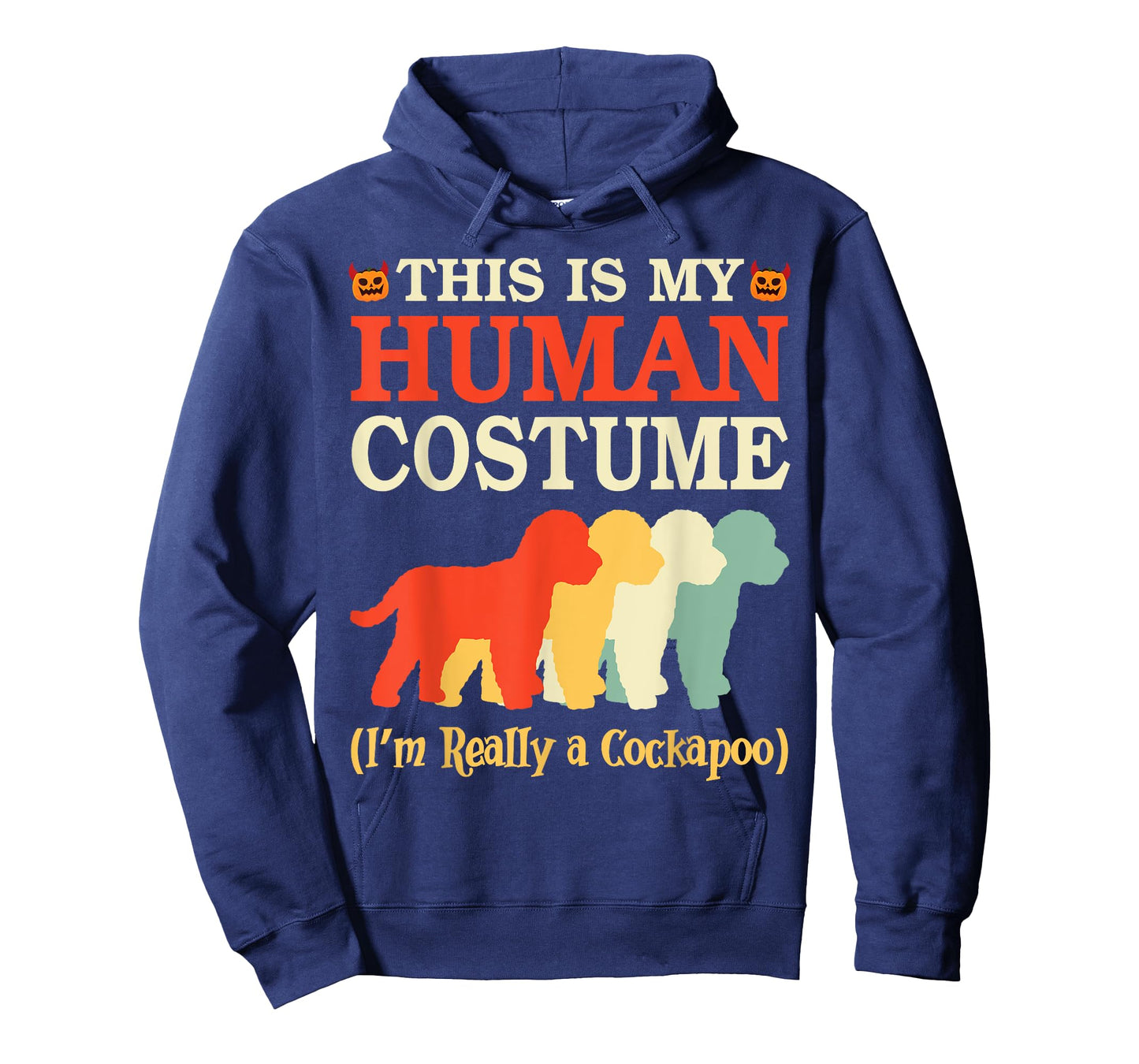 Halloween Day This Is My Human Costume I'm Really A Cockapoo T-Shirt