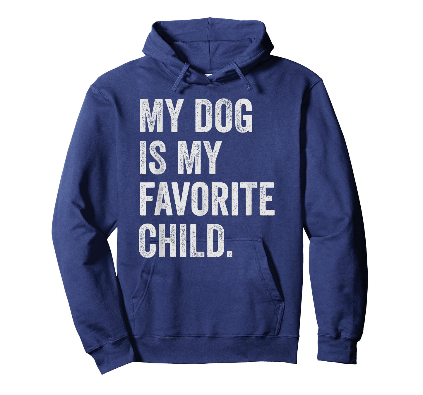 My dog is My Favorite Child T-Shirt