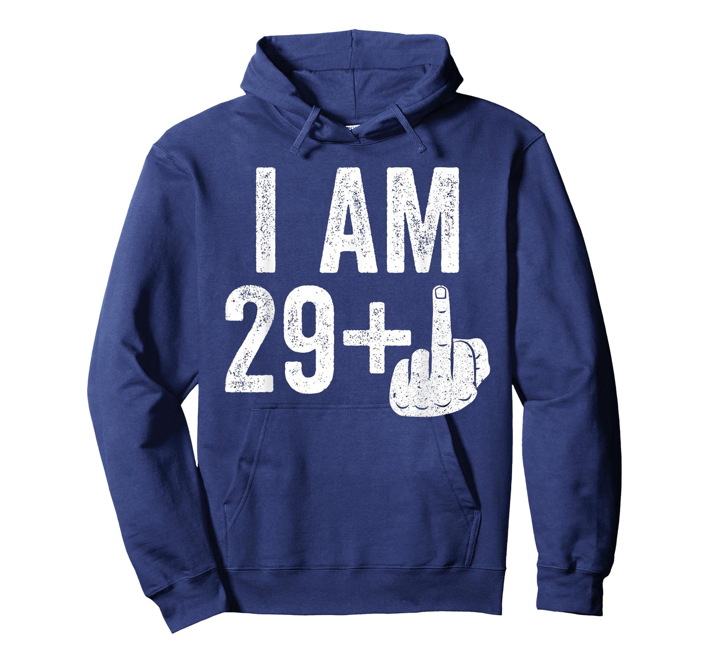 I Am 29 Plus Middle Finger Shirt Men Women 30th Birthday T-Shirt