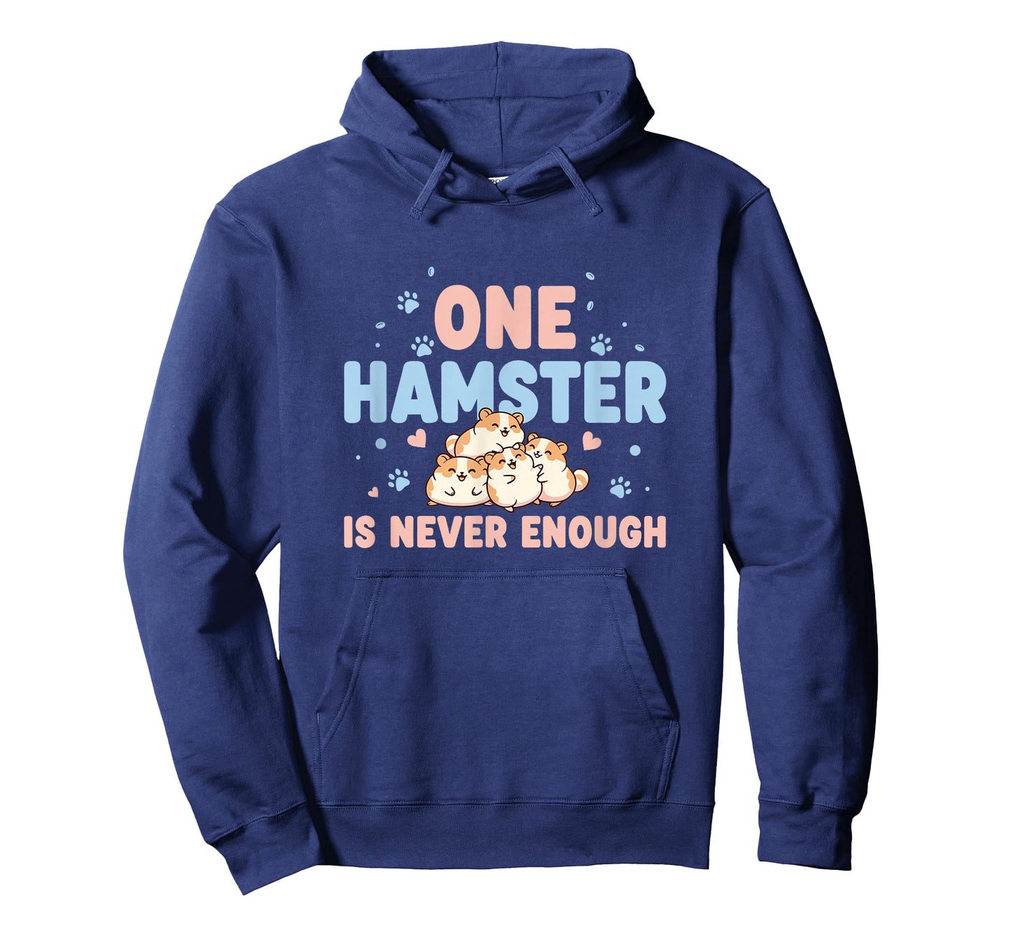 One Hamster is Never Enough Rodent Small Pet Lover T-Shirt