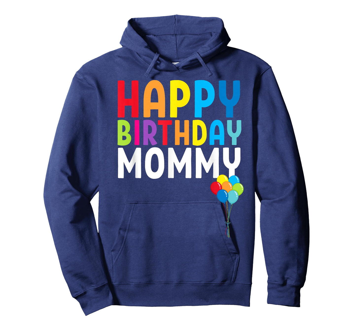 Happy Birthday Mommy Cute Toddler Mom's Birthday Gift T-Shirt