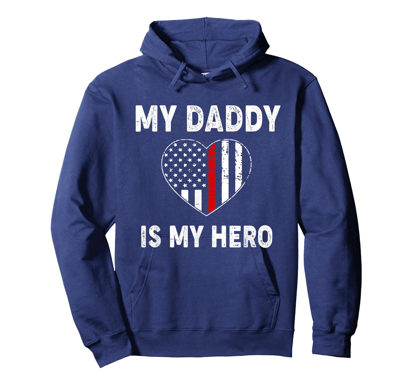 My Daddy Is My Hero Firefighter Thin Red Line Patriot Firema T-Shirt