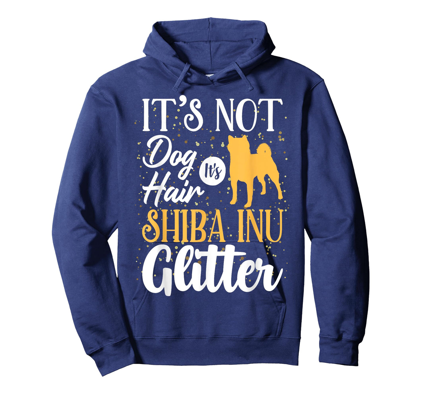 It's Not Dog Hair It's Shiba Inu Glitter | Funny T-Shirt