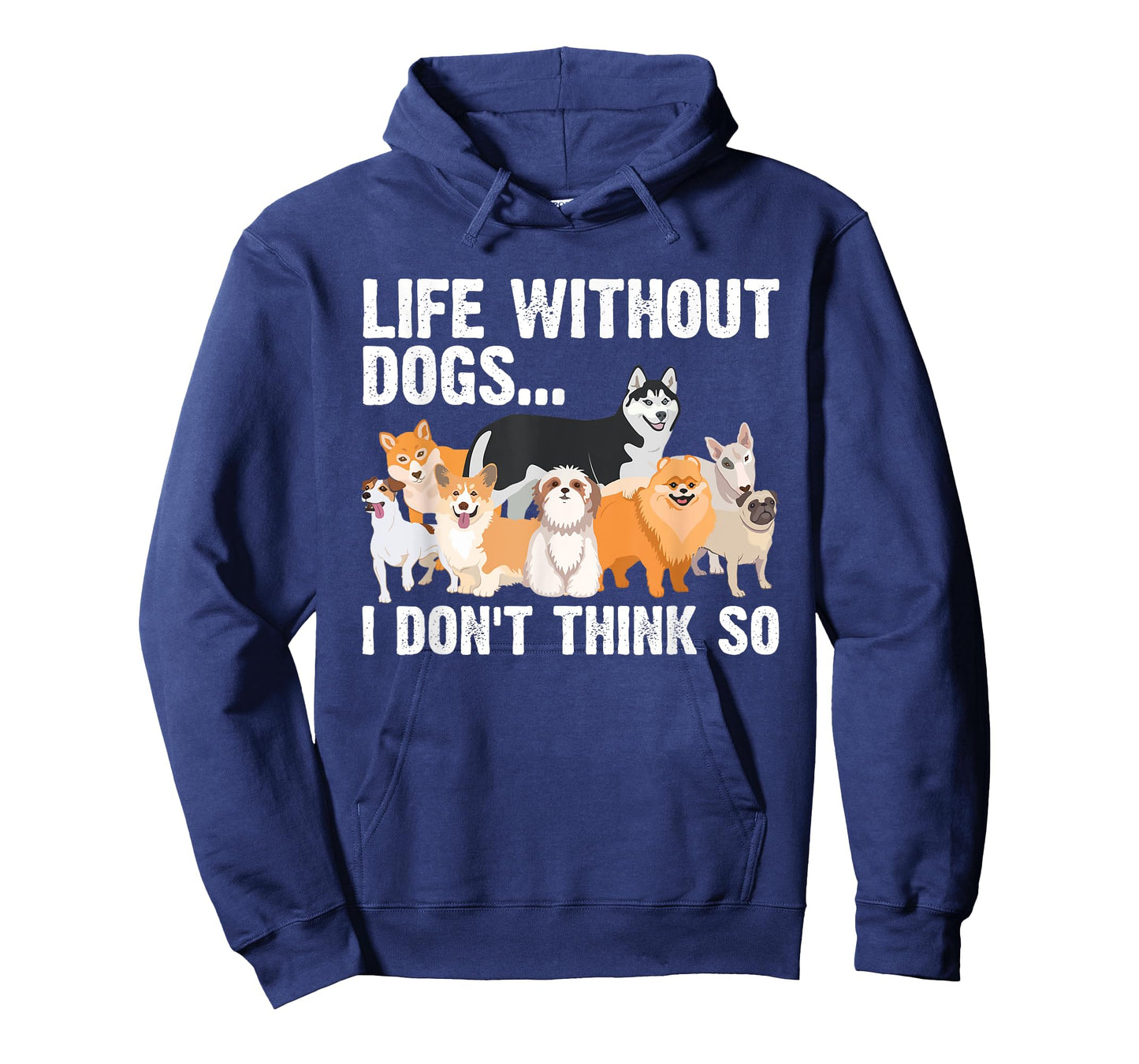 Funny Dog Lover Gift Dog Owner Accessories & Stuff Cute Life Without Dogs...I Don't Think So Unisex-Adults, Unisex-Kids Black Cartoon T-Shirt
