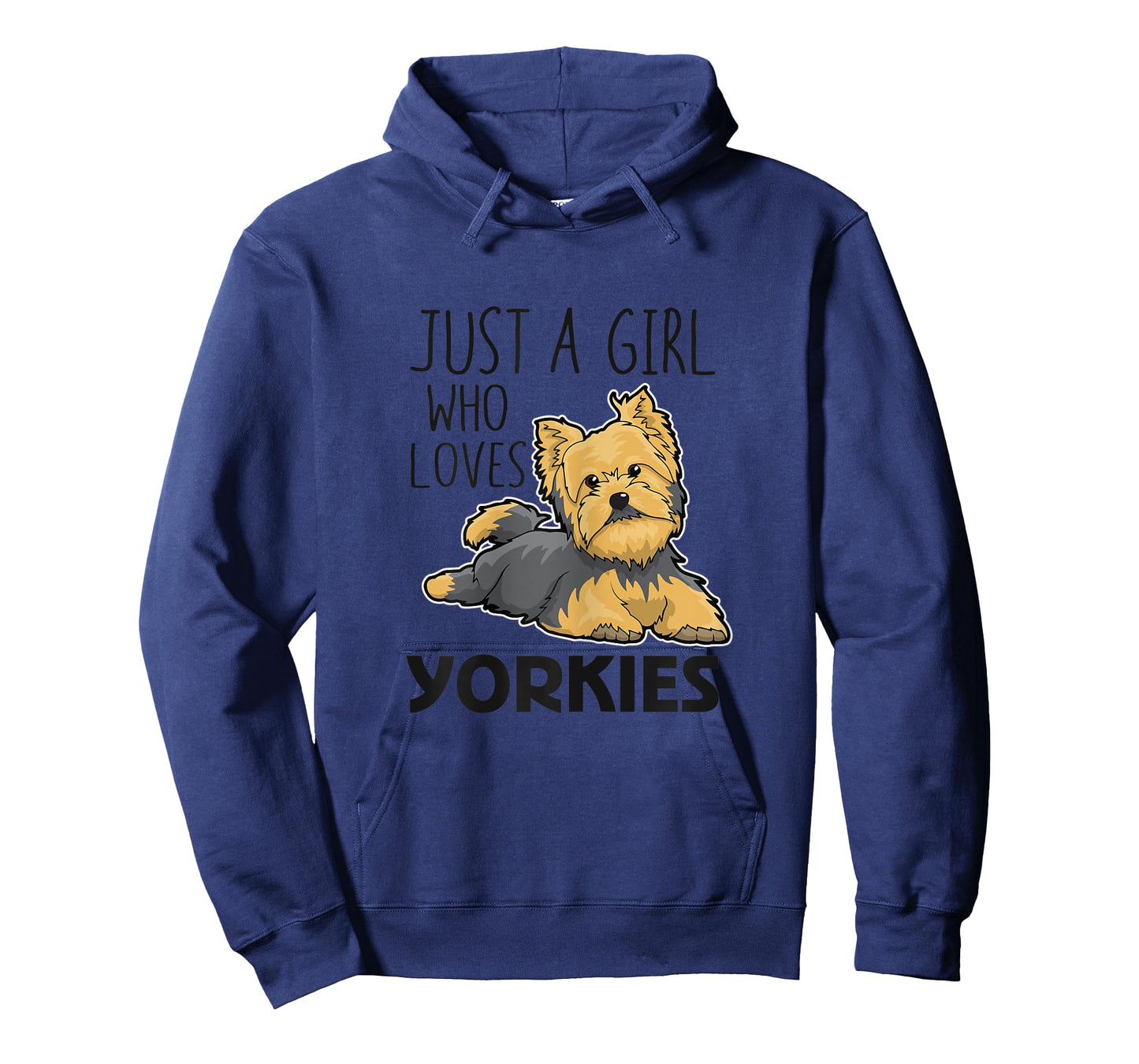Just A Girl Who Loves Yorkies Funny Yorkshire Terrier Gift T-Shirt