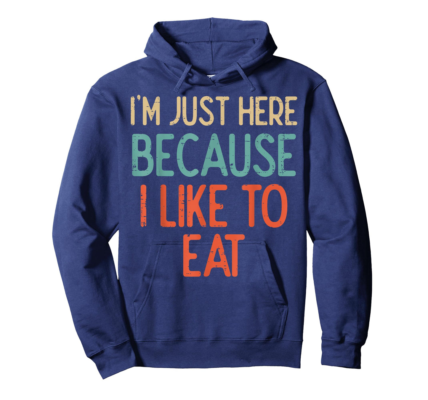 Gym Just Here Because I Like to Eat Fitness Diet Women Men T-Shirt