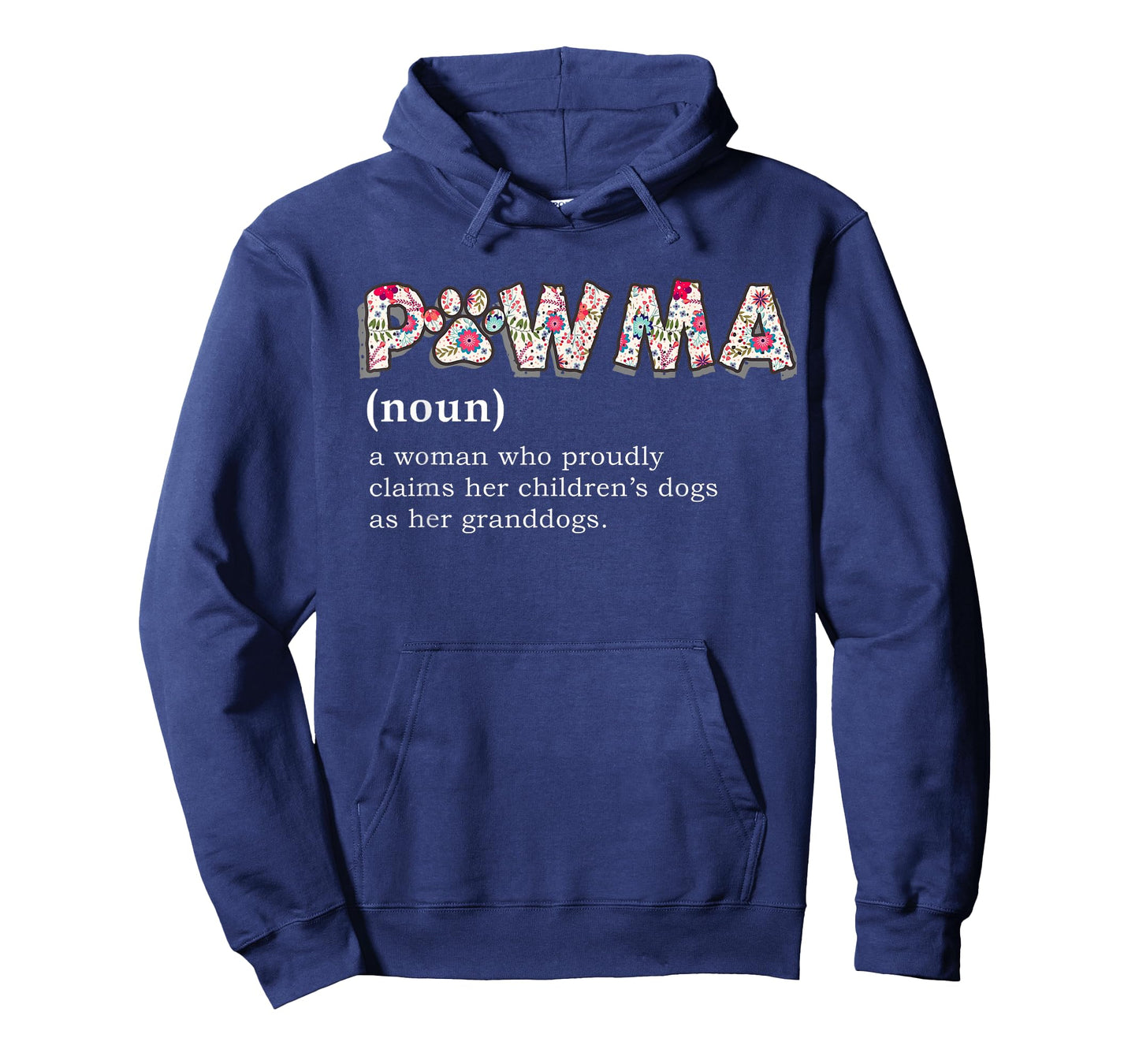 Pawma Definition T-shirt mama Grandma aunt dog lovers shirt T-Shirt for Men Women Girls Kids