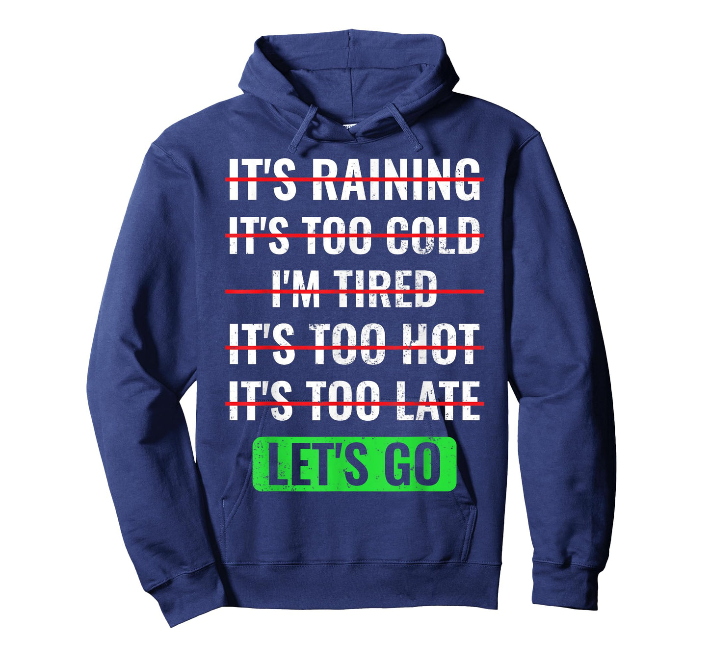 Motivational Exercise No Excuses Workout Buddies Let's Go T-Shirt