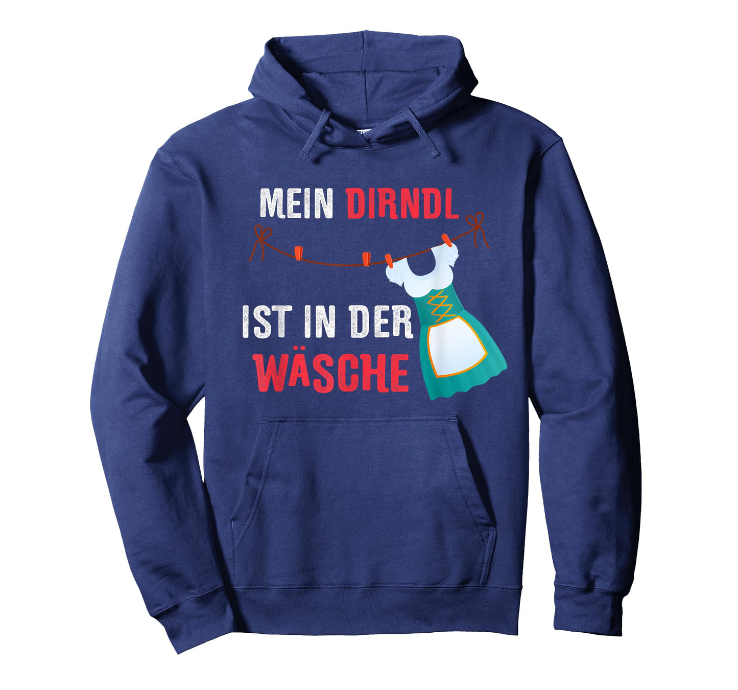 Für's nächsten Oktoberfest - Mein Dirndl ist in der Wäsche T-Shirt