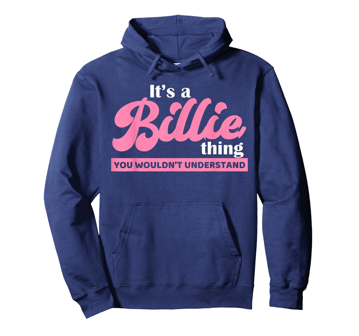 Billie Thing You Wouldn't Understand Womens Last Name Billie T-Shirt