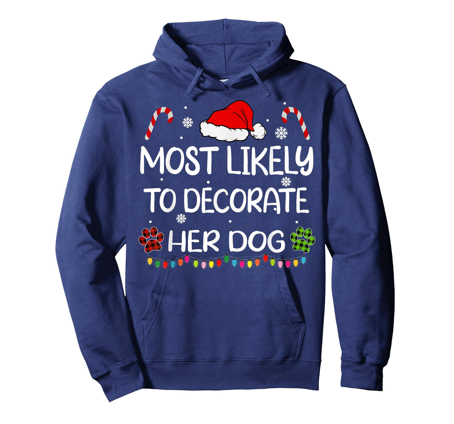 Most Likely To Decorate Her Dog family Christmas matching T-Shirt