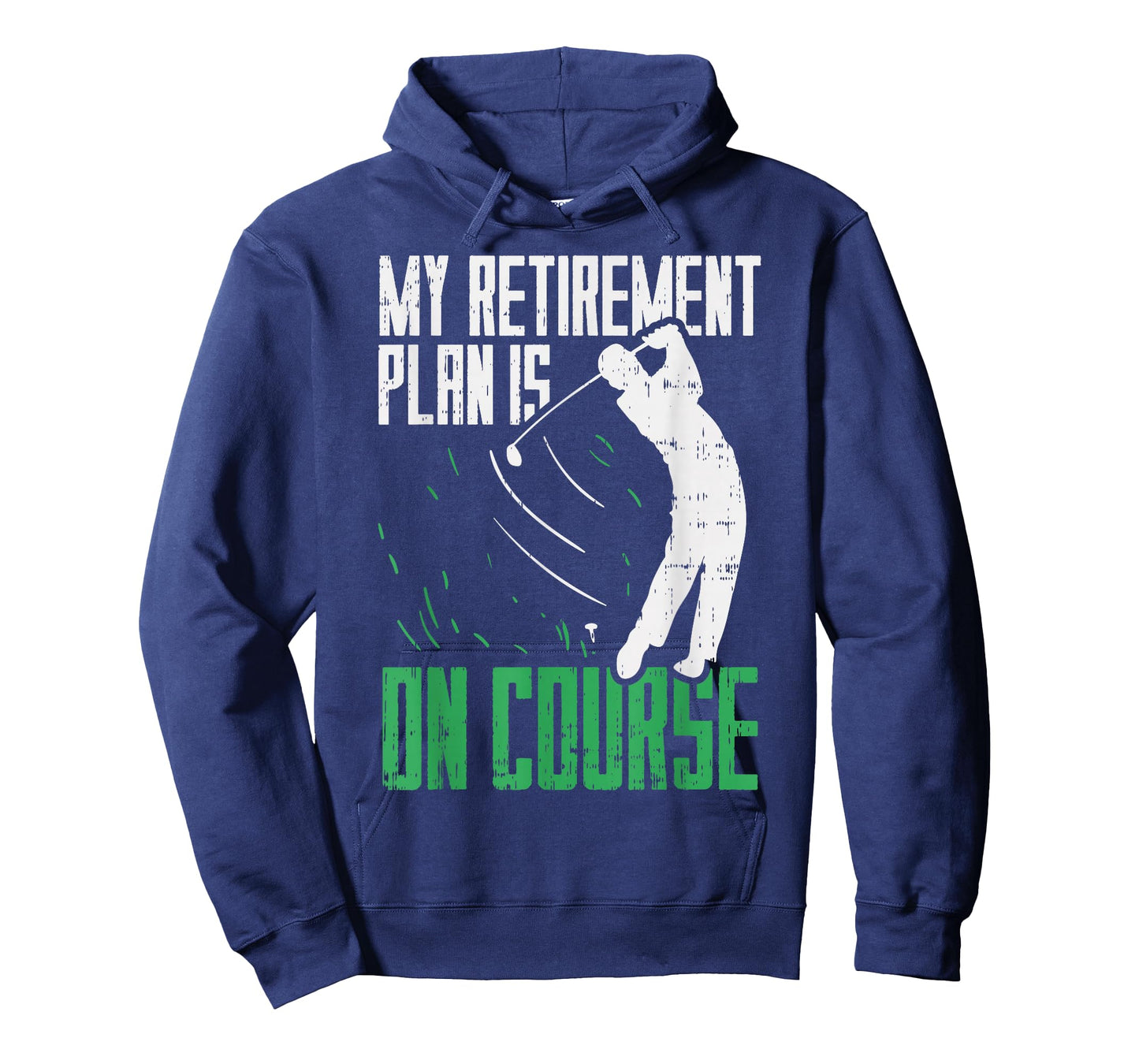 Retirement Plan On Course Golf Funny Retired Golfer Dad Gift T-Shirt