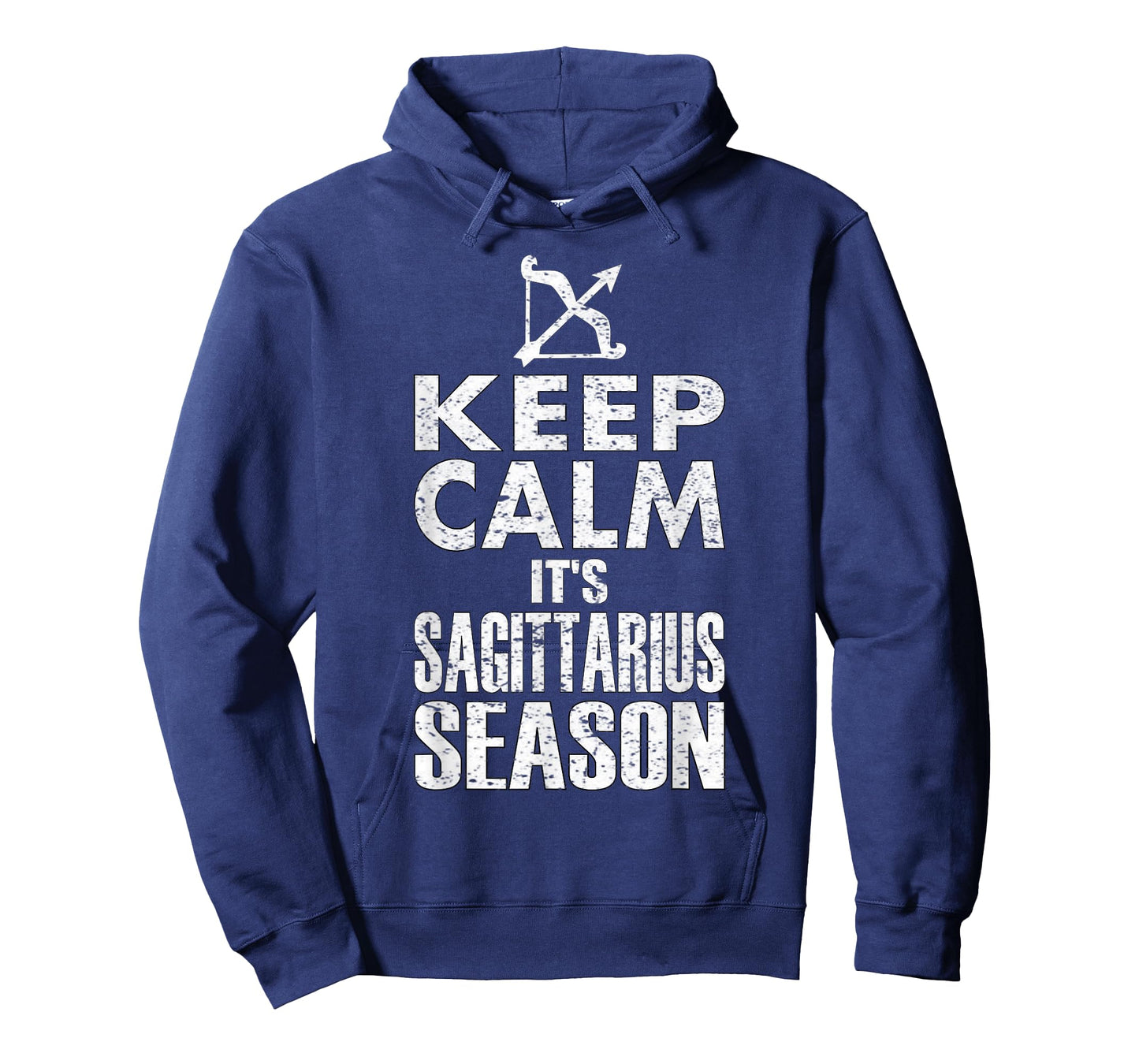KEEP CALM IT'S SAGITTARIUS SEASON ZODIAC BIRTHDAY T-SHIRTS T-Shirt