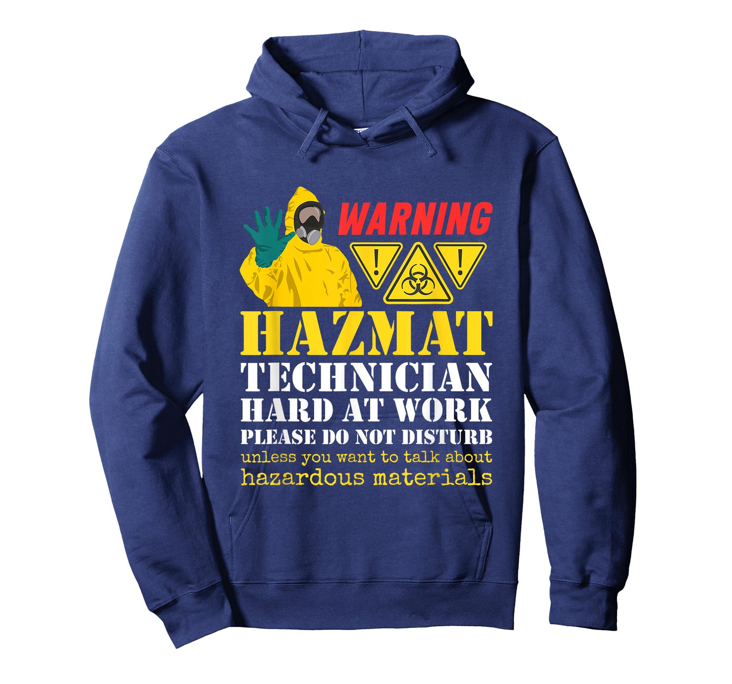 Hazmat Technician Tech Biohazard Worker Hazardous Materials T-Shirt