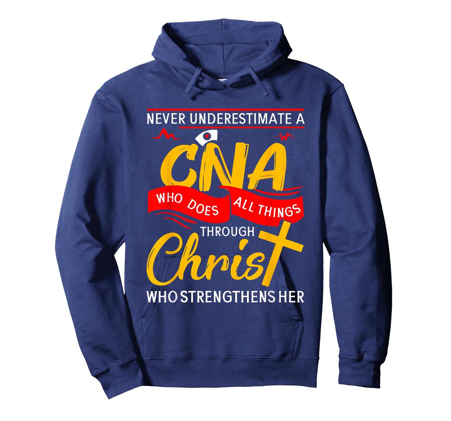 Never Underestimate A CNA Who Does All Things Through Christ T-Shirt