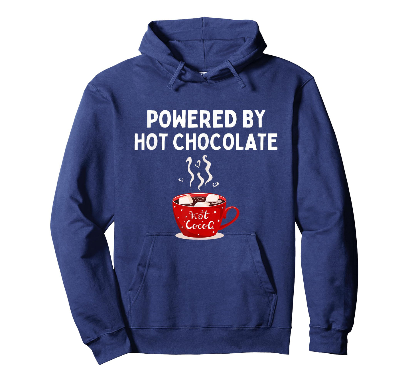 Powered By Hot Chocolate Funny Hot Cocoa Lover T-Shirt