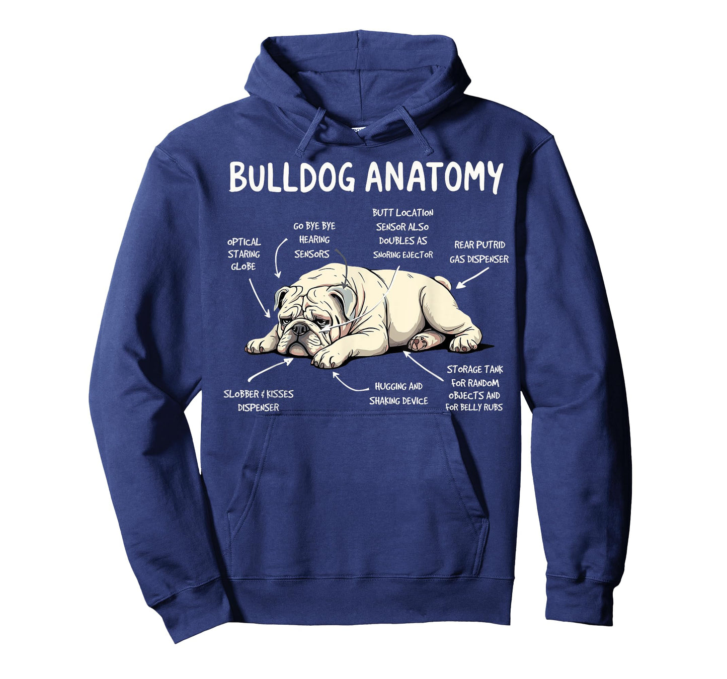 Funny English Bulldog Anatomy Dog Joke Bulldog Dogs Humor Men Women Kids T-Shirt