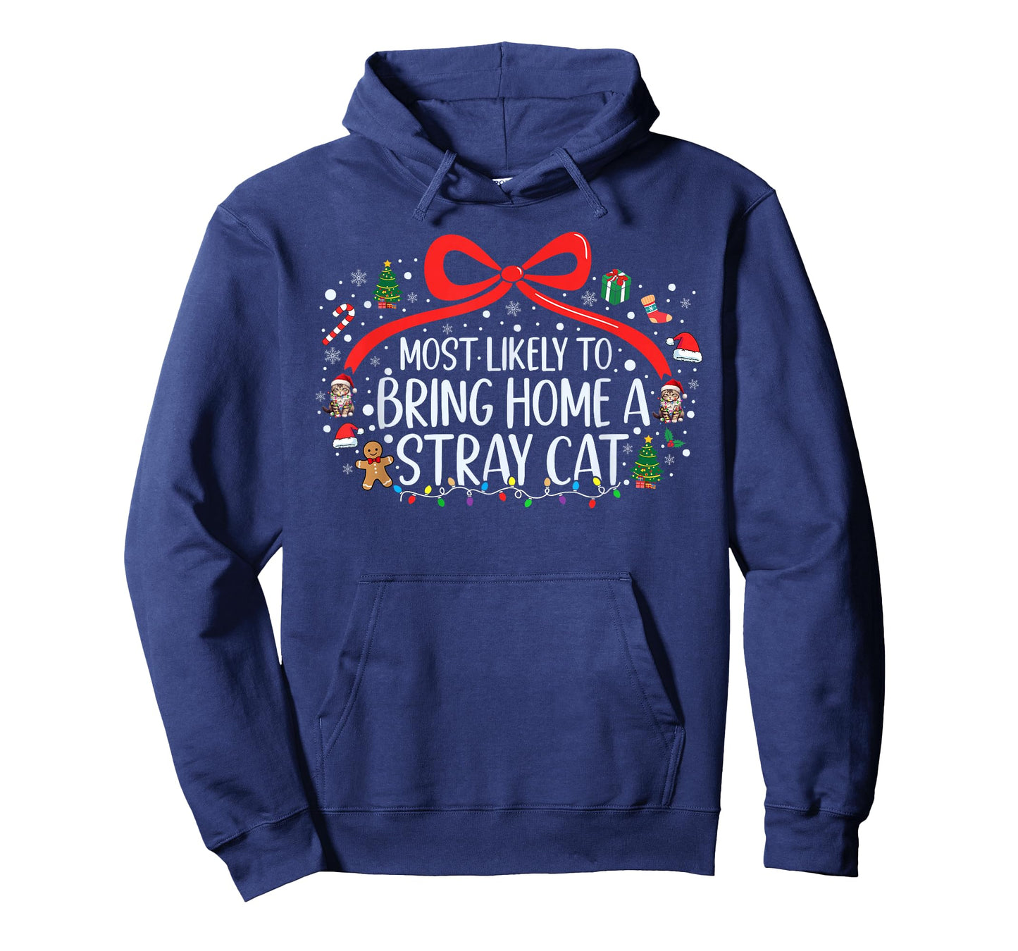 Most Likely to Bring Home A Stray Cat Christmas Family Xmas T-Shirt